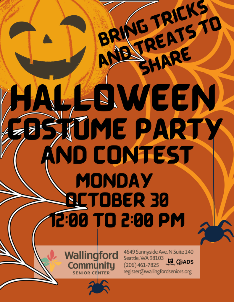 Halloween Costume Party and Costume Contest. Monday October 30 12pm to 2pm